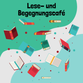 Lese- und Begegnungscafé