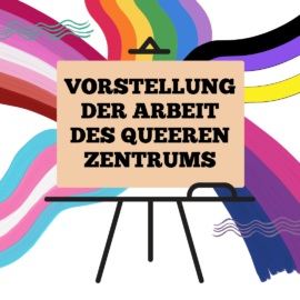 Vorstellung der Arbeit des Queeren Zentrums Erfurt (Fußnoten der Psychologie)