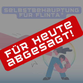 Abgesagt: Selbstbehauptung für FLINTA*