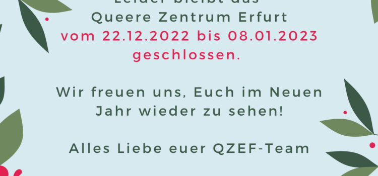 Büro vom 22. Dezember bis 8. Januar geschlossen