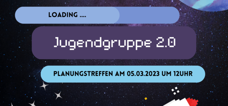Planungstreffen für die Jugendgruppe (Ü16)