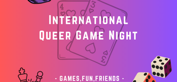 International Queer Game Night
