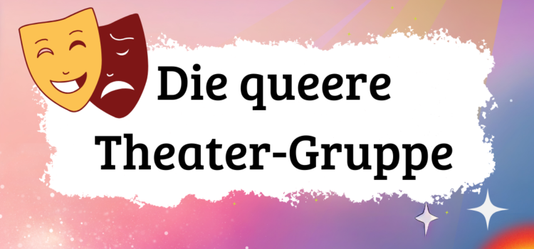 Das ist das Titelbild der queeren Theatergruppe. Ganz unten im Bild ist langer rechteckiger weißer Balken, der horizontal gerichtet ist. Darauf befindet sich das Logo des Queeren Zentrum Erfurt und das Logo von unseren Trägerverein Vielfalt Leben Queerweg für Thüringen e.V. In der linken Ecke über dem weißen Balken ist ein Planet mit lila Farben abgebildet. In der rechten Ecke ist ein Regenbogen. Zwischen den Planet und dem Regenbogen ist ein weißes Textfeld mit dem Text, wann und wo die queere Theatergruppe stattfindet. Über dem Textfeld ist ein größeres weißes Textfeld mit dem Titel der queeren Theatergruppe. An der oberen linken Ecke des Textfeldes sind eine gelbe und rote Theatermaske. In der Ecke rechts oben ist ein Scheinwerfer, der das große Textfeld mit einem gelben Licht beleuchtet. Auf dem Bild sind einzelne Sterne zu sehen.