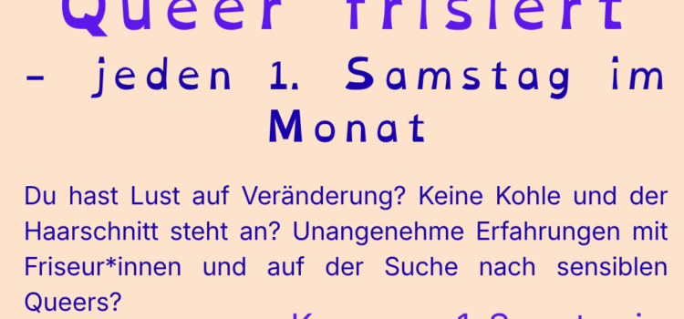 Queer Frisiert